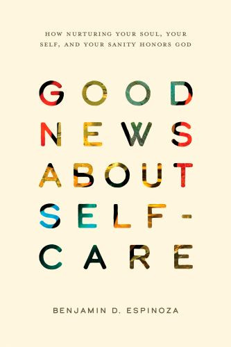Good News About Self-Care - Softcover