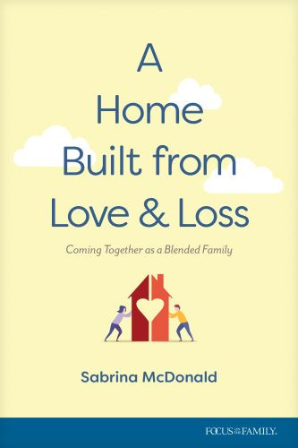 Home Built from Love and Loss - Softcover