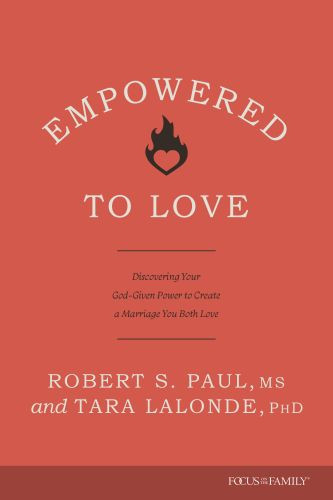 Empowered to Love - Softcover