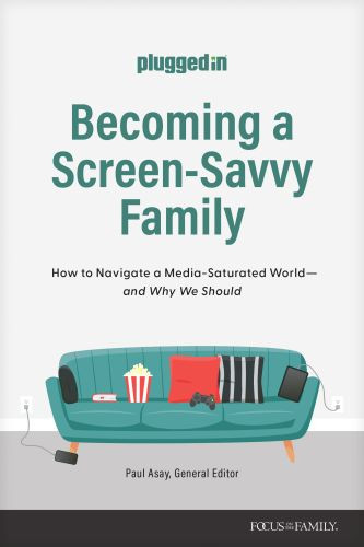 Becoming a Screen-Savvy Family - Softcover