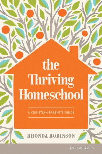 Thriving Homeschool - Softcover