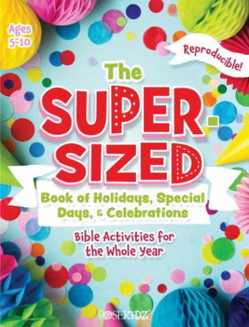 Super-Sized Book of Holidays, Special Days, and Celebrations - Softcover