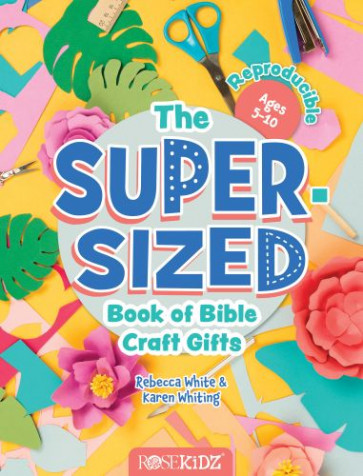 Super-Sized Book of Bible Craft Gifts - Softcover