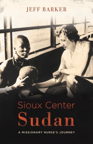 Sioux Center Sudan - Softcover