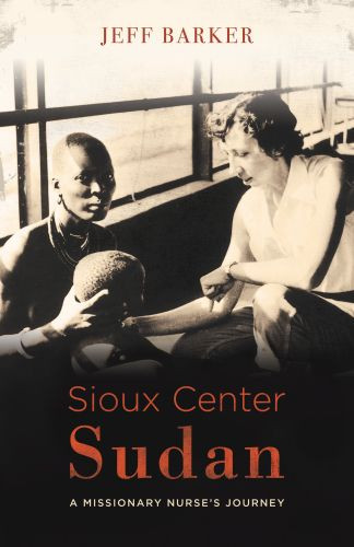 Sioux Center Sudan - Softcover