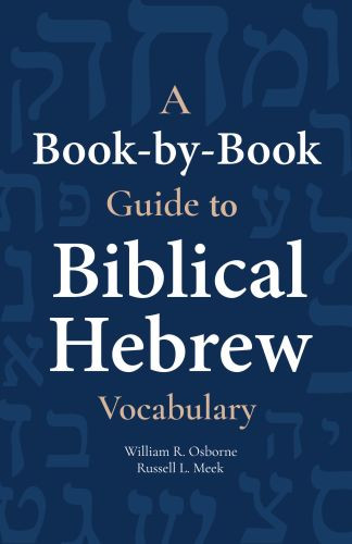 Book-by-Book Guide To Biblical Hebrew Vocabulary - Softcover