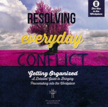 Resolving Everyday Conflict Workplace Guide - Pamphlet