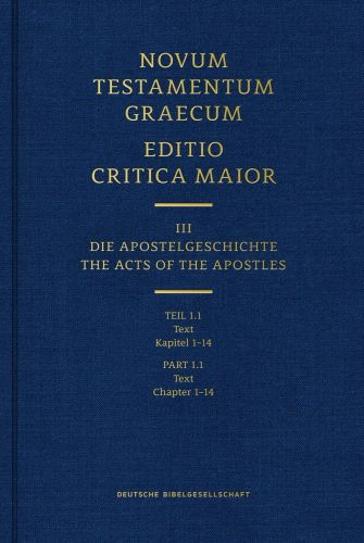 Novum Testamentum Graecum Editio Critica Maior, Part 1.1 Text (Hardcover) - Hardcover