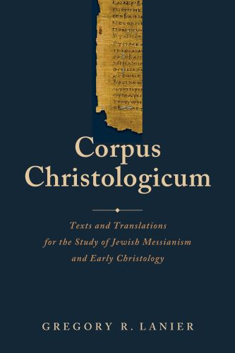 Corpus Christologicum - Hardcover Cloth over boards