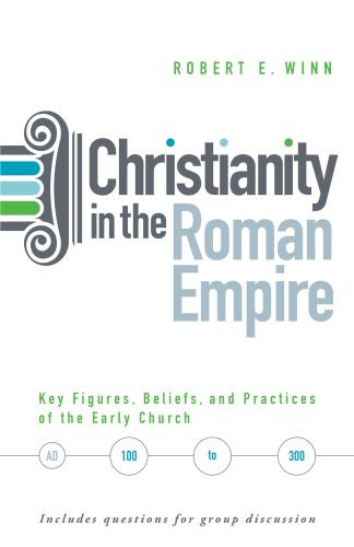 Christianity in the Roman Empire - Softcover