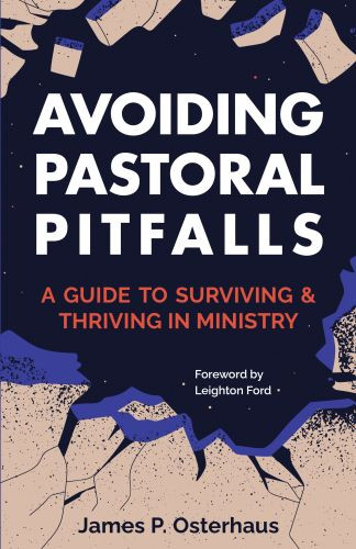 Avoiding Pastoral Pitfalls - Softcover