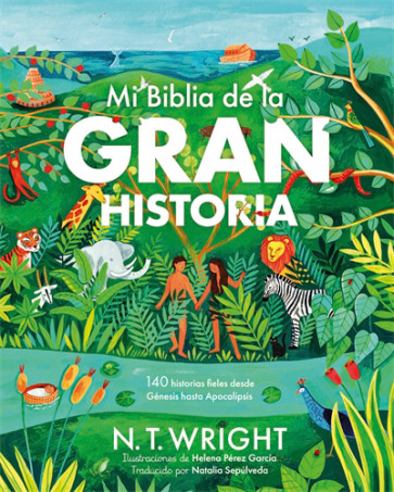 Mi Biblia de la Gran Historia - Hardcover