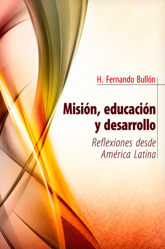 Misión, educación y desarrollo - Softcover