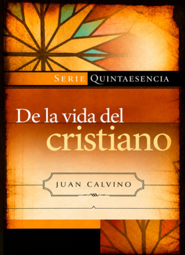 De la vida del cristiano - Softcover