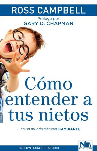 Cómo entender a tus nietos - Softcover