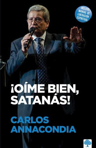 ¡Oíme bien Satanás! - Softcover