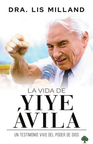 vida de Yiye Ávila - Softcover