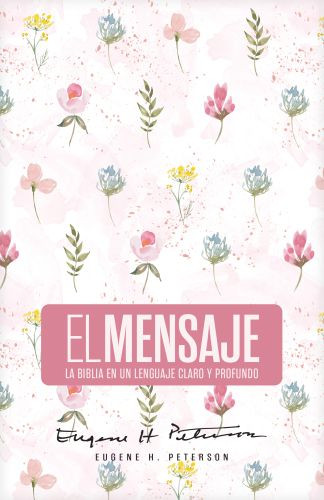 Biblia El Mensaje (Tapa dura, Rosa Floral) - Hardcover Floral Pink With ribbon marker(s)