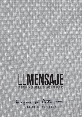 Biblia El Mensaje (Tapa dura, Gris Tela) - Hardcover Fabric Gray