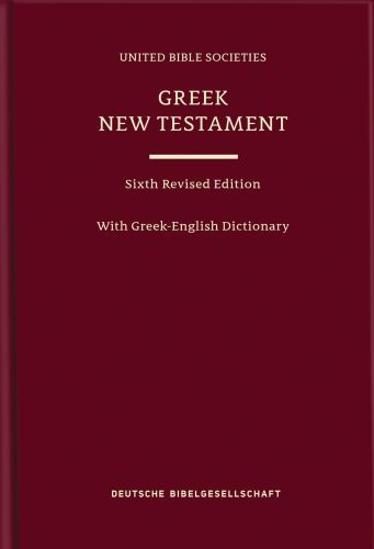 Greek New Testament (UBS6) with Greek-English Dictionary (Hardcover) - Hardcover