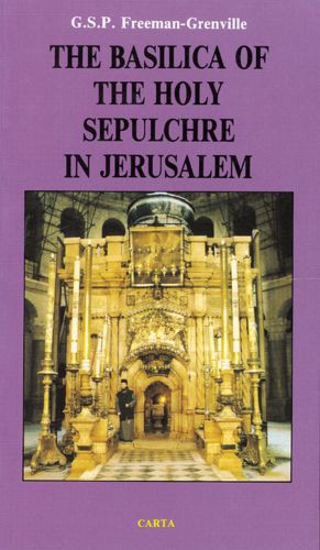 Basilica of the Holy Sepulchre in Jerusalem - Softcover