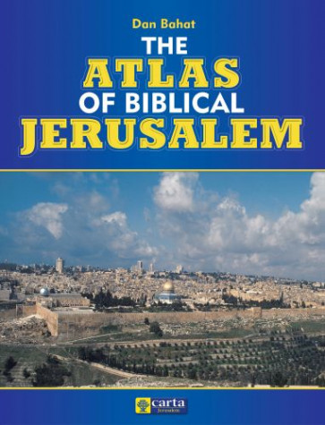 Atlas of Biblical Jerusalem - Softcover