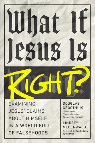 What If Jesus Is Right? - Softcover