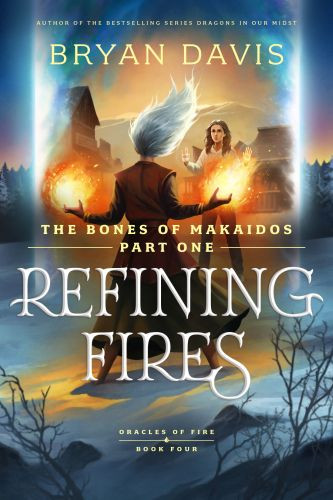 Refining Fires - Softcover
