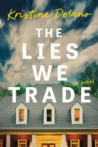 The Lies We Trade - Softcover