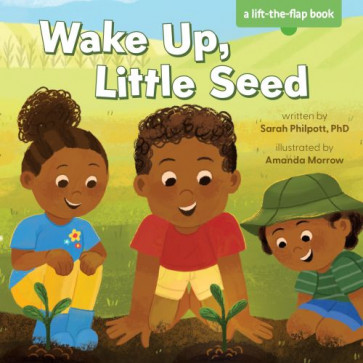 Wake Up, Little Seed - Board book