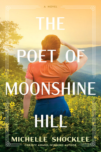 Poet of Moonshine Hill - Softcover