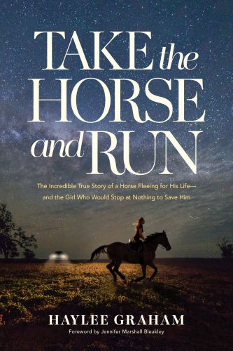 Take the Horse and Run - Softcover