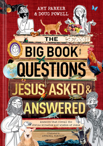 Big Book of Questions Jesus Asked & Answered - Hardcover
