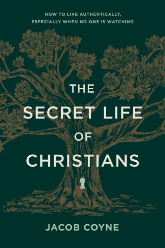 Secret Life of Christians - Softcover