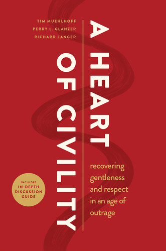 Heart of Civility - Hardcover With dust jacket