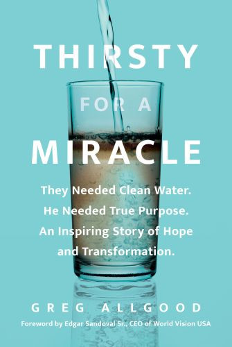 Thirsty for a Miracle - Hardcover With dust jacket