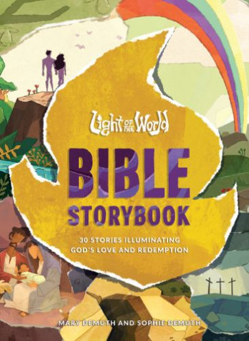 Light of the World Bible Storybook - Hardcover