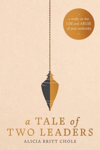 A Tale of Two Leaders - Softcover