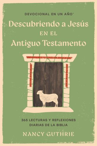 Devocional en un año: Descubriendo a Jesús en el Antiguo Testamento - Softcover