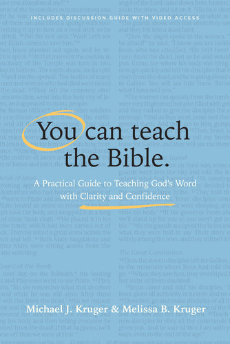 You Can Teach the Bible - Hardcover With printed dust jacket