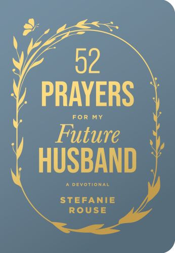 52 Prayers for My Future Husband - LeatherLike