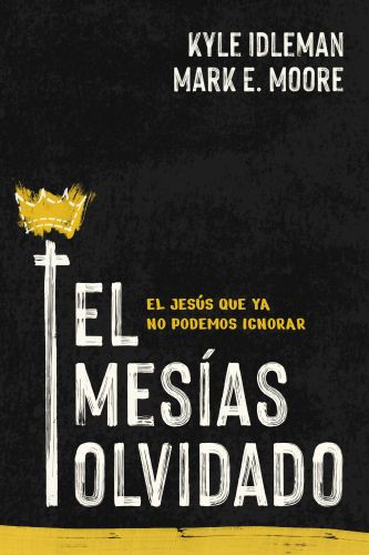 El Mesías olvidado - Softcover