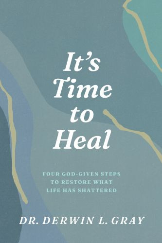 It’s Time to Heal - Softcover
