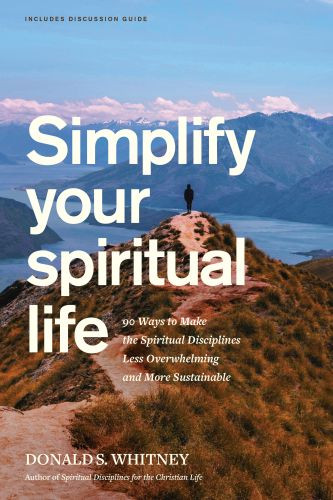 Simplify Your Spiritual Life - Softcover