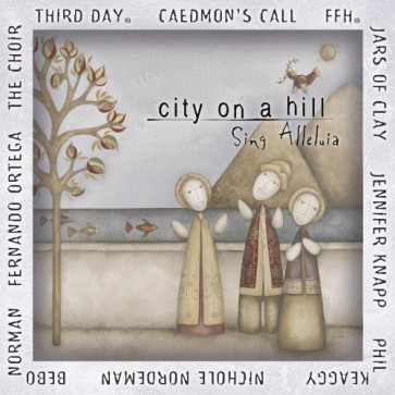 Various - City on a hill - Sing Allelulia (CD Music)