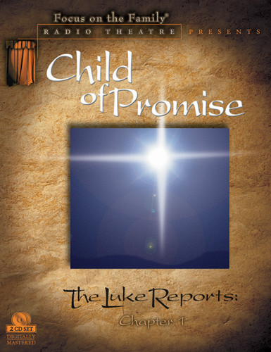 Promised Child Bibles At Cost - The Luke Reports Chapter I: Child of Promise - CD ...