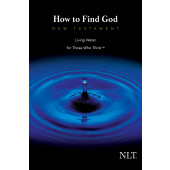 How to Find God New Testament (Third Edition) NLT - Softcover