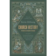 Church History for Everyone - Hardcover
