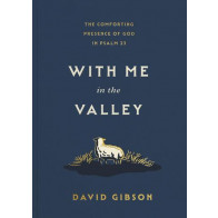 With Me in the Valley - Softcover