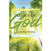 Names of God: Growing Strong - Softcover